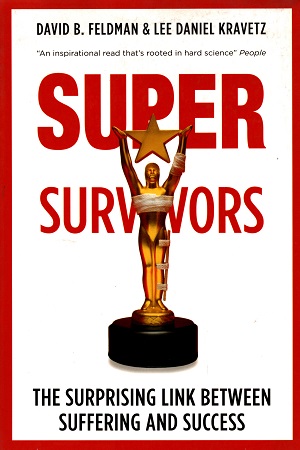 [9788184006841] Supersurvivors: The Surprising Link Between Suffering and Success