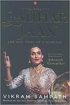 [9788129120588] My Name is Gauhar Jaan: The Life and Times of a Musician