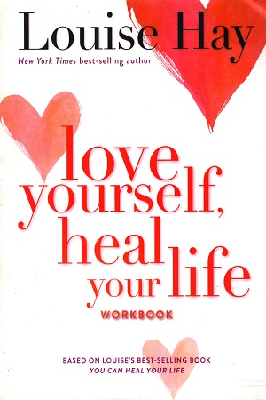 [9788190565530] Love Yourself Heal Your Life Workbook