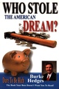 Who Stole the American Dream? Dare To Be Rich