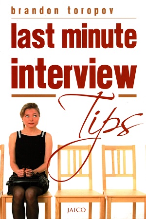 [8172247192] Last Minute Interview Tips