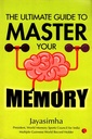 Ultimate Guide to Master Your Memory