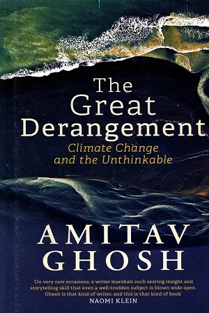 [9780670089130] The Great Derangement: Climate Change and the Unthinkable