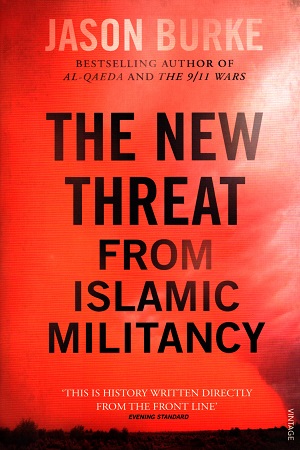 [9781784701475] The New Threat from Islamic Militancy