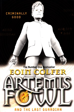 [9780141340760] Artemis Fowl and the Last Guardian