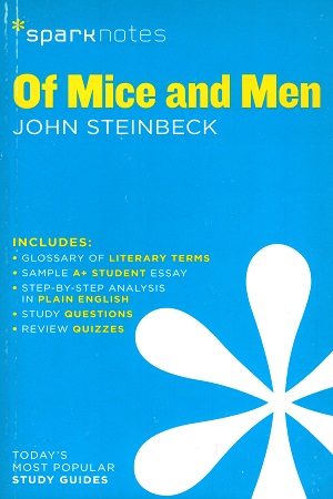 [9781411469808] Of Mice and Men SparkNotes Literature Guide