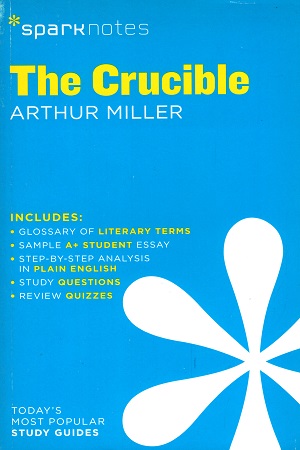 [9781411469501] The Crucible SparkNotes Literature Guide