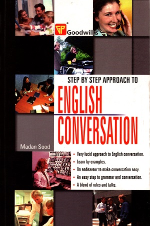 [9788172454425] Step by Step Approach to English Conversation