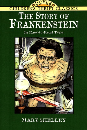 [9780486299303] The Story of Frankenstein
