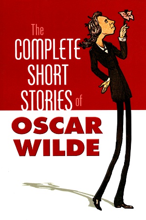 [9780486452166] The Complete Stories of Oscar Wilde