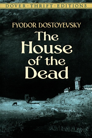 [9780486434094] The House of the Dead