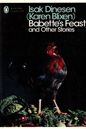 [9780141393766] Babette's Feast and Other Stories