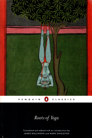 [9780241253045] Roots of Yoga (Penguin Classics)
