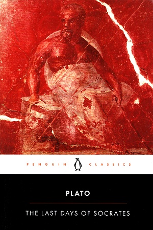 [9780140449280] The Last Days of Socrates (Penguin Classics)