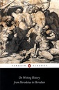 On Writing History from Herodotus to Herodian (Penguin Classics)