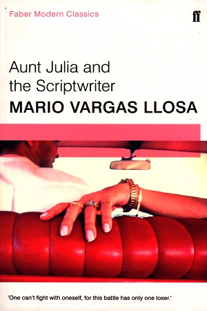 [9780571322824] Aunt Julia and the Scriptwriter: Faber Modern Classics
