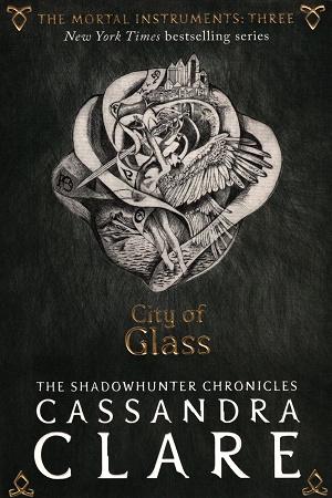 [9781406362183] The Mortal Instruments 3: City of Glass