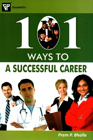 [9788172455217] 101 Ways to a Successful Career