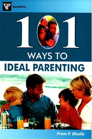[9788172455132] 101 Ways to Ideal Parenting