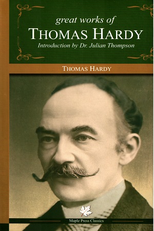 [9789350333709] Great works of Thomas Hardy