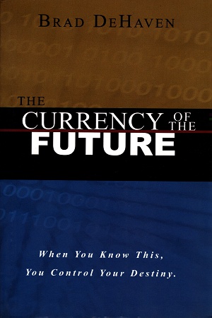 [9789380494074] CURRENCY OF THE FUTURE — Control Your Destiny!