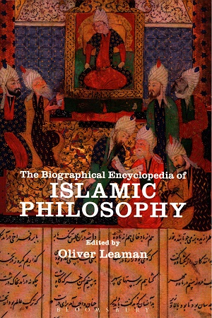 [9789387863453] The Biographical Encyclopedia of Islamic Philosophy