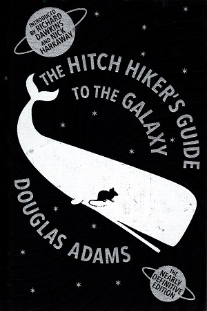 [9780434023394] The Hitch Hiker's Guide to the Galaxy: The Nearly Definitive Edition