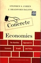 Concrete Economics: How Government Reshapes the Economy through Entrepreneurs