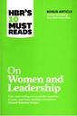HBR's 10 Must Reads on Women and Leadership