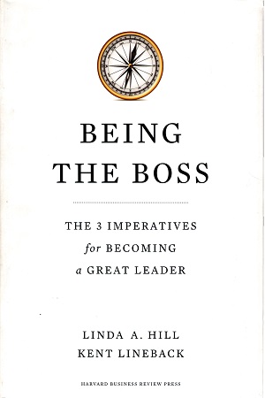 [9781422163894] Being the Boss: The 3 Imperatives for Becoming a Great Leader