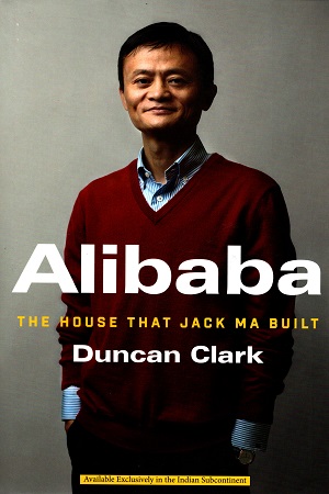[9780062413406] Alibaba: The House That Jack Ma Built