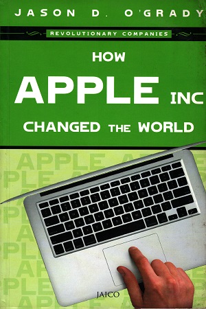 [9788184952988] How Apple Inc. Changed the World
