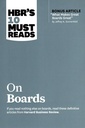 HBR’s 10 Must Reads on Boards