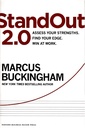 StandOut 2.0: Assess Your Strengths, Find Your Edge, Win at Work