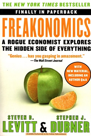 [9780062312679] Freakonomics: A Rogue Economist Explores the Hidden Side of Everything