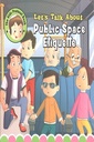 Public Space Etiquette