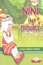 Nini In Trouble