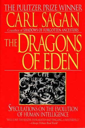 [9780345346292] Dragons of Eden: Speculations on the Evolution of Human Intelligence