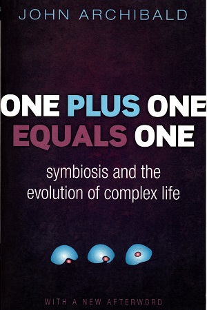 [9780198758129] One Plus One Equals One: Symbiosis and the evolution of complex life