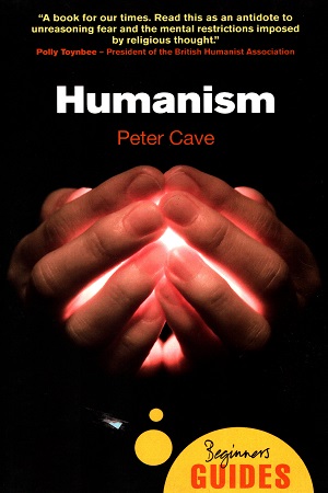 [9781851685899] Humanism: A Beginner's Guide