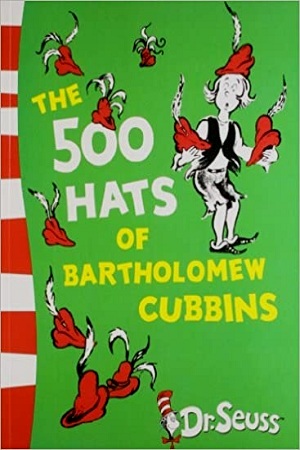 [9780007434022] The 500 Hats Of Bartholomew Cubbins