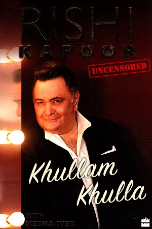 [9789352643028] Khullam Khulla: Rishi Kapoor Uncensored