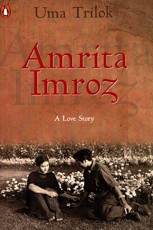 [9780143100447] Amrita Imroz: A Love Story