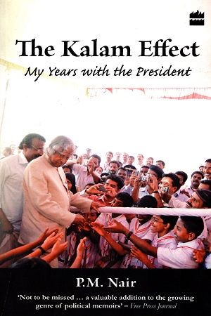 [9788172239305] The Kalam Effect: My Years with the President