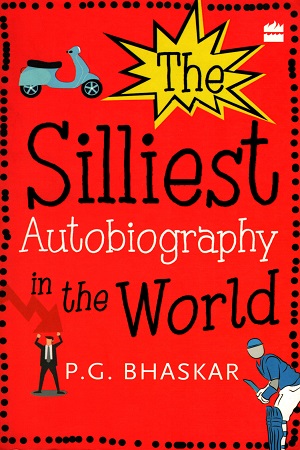 [9789351777182] The Silliest Autobiography in the World