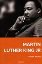 Martin Luther King Jr: A Biography