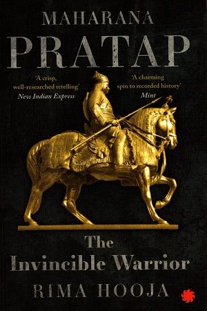 [9789353450649] Maharana Pratap: The Invincible Warrior