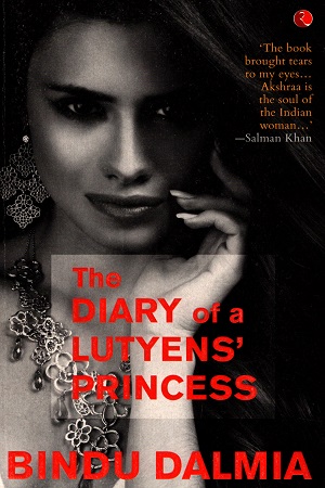 [9788129140395] The Dairy of a Lutyens' Princess