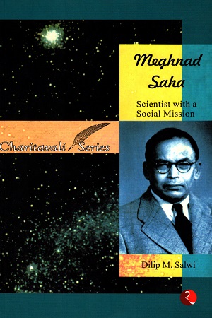 [9788129136664] Meghnad Saha: Scientist with a Social Mission