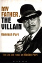 My Father, The Villain: The Life and Times of Madan Puri